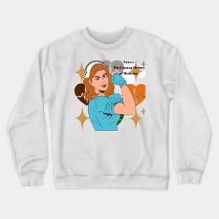 Comfortable Nursing work Crewneck Sweatshirt